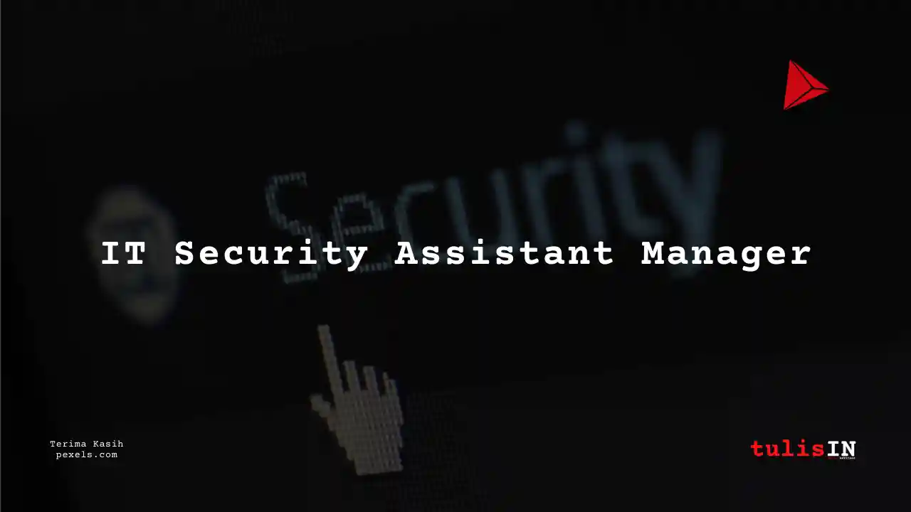 Berapa Gaji IT Security Assistant Manager Bank Syariah Indonesia 2025?