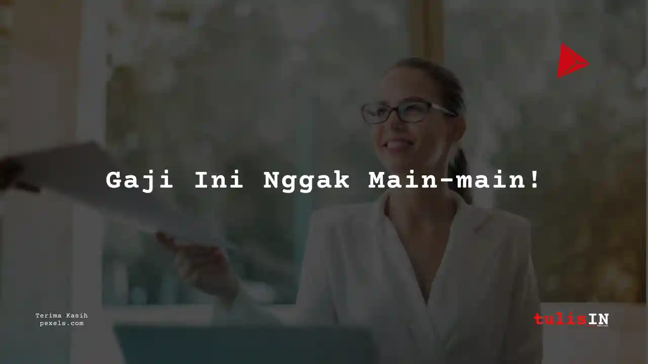 Berapa Gaji Keuangan Hutama Karya 2022?