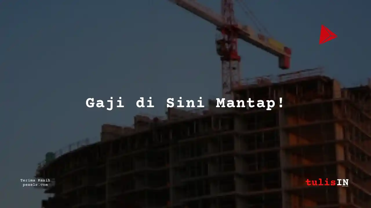 Berapa Gaji Pemerintahan PTPP 2024?