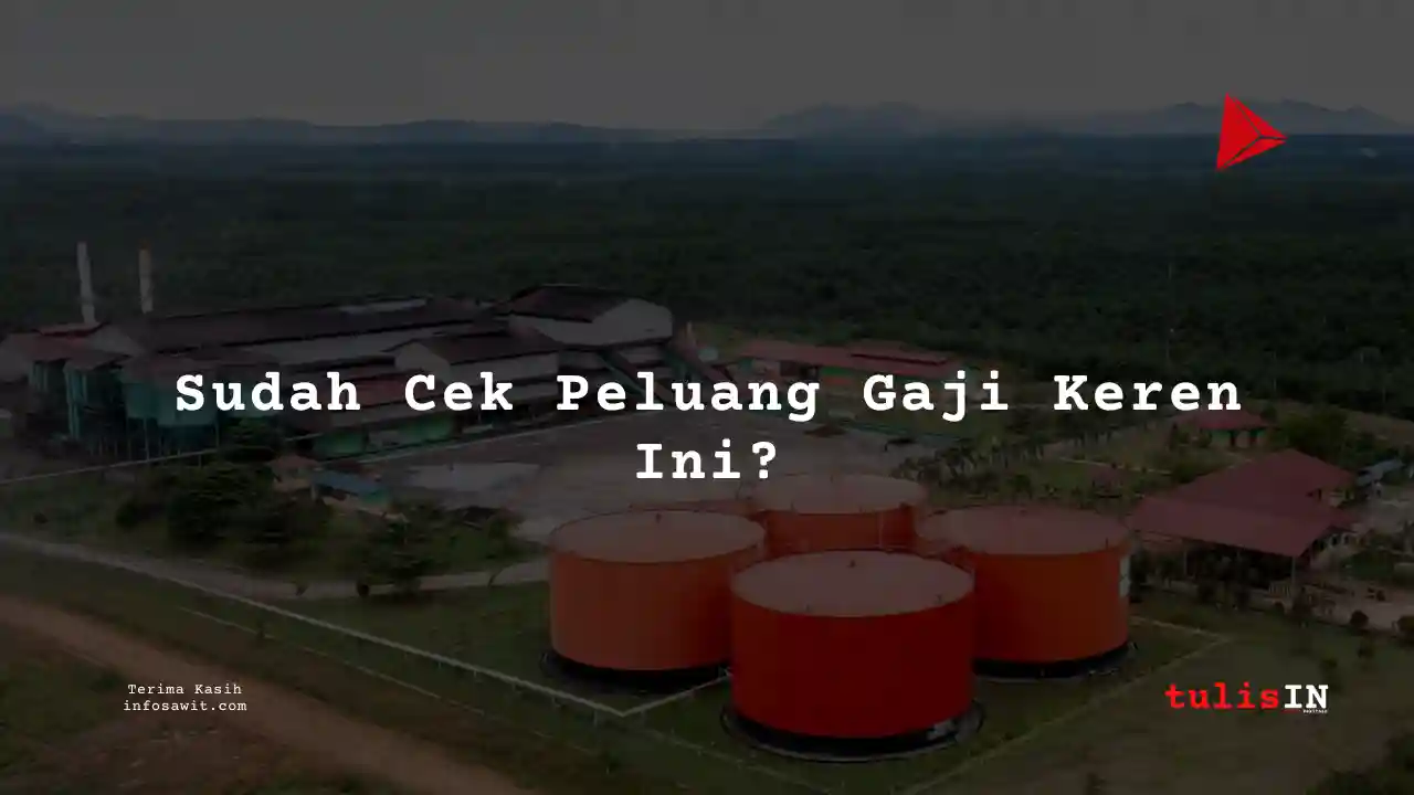 Berapa Gaji Pemerintahan di Bumitama Agri 2024?
