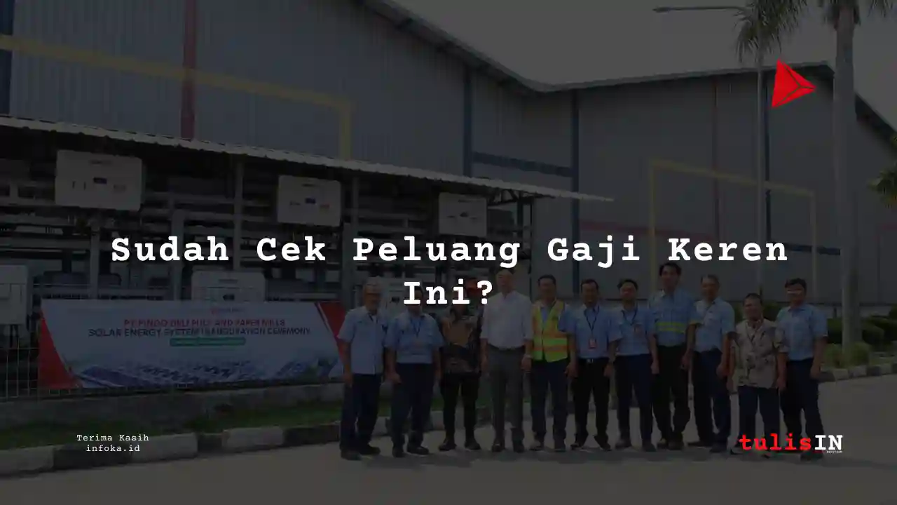 Berapa Gaji Pendidikan di Pindo Deli Pulp & Paper Mills 2024?