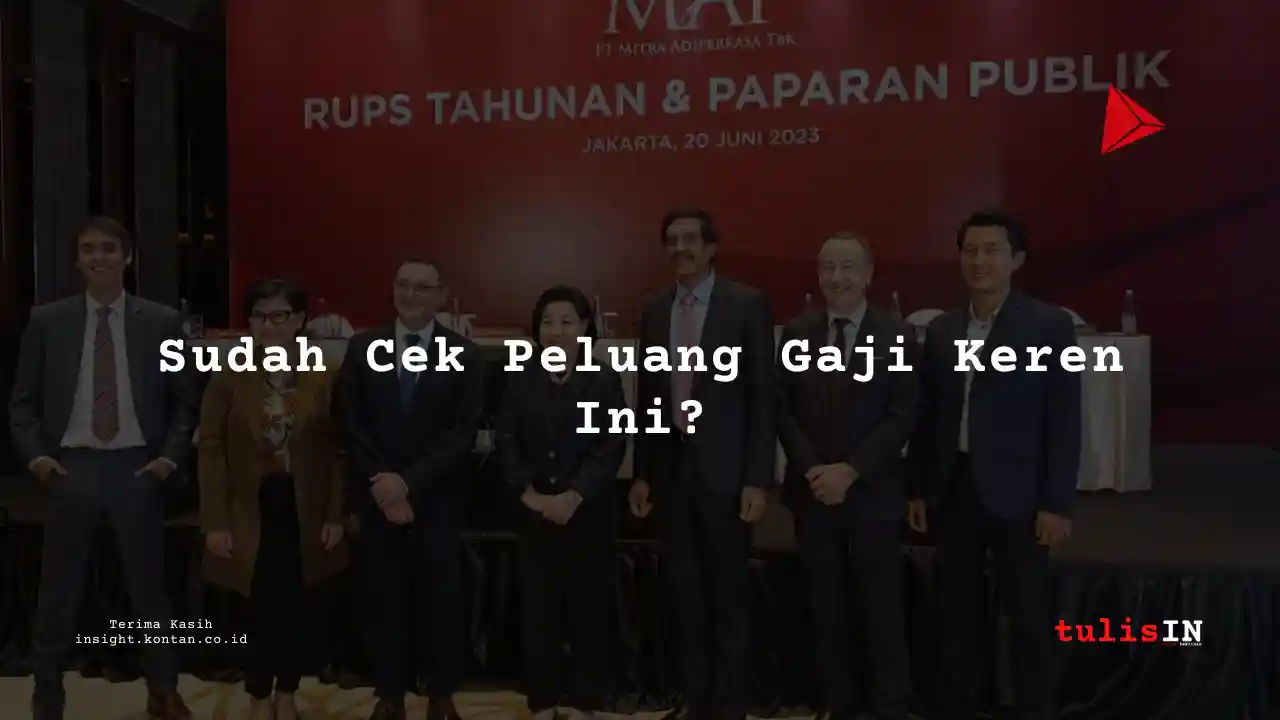 Berapa Gaji Procurement Manager di Mitra Adiperkasa 2025?