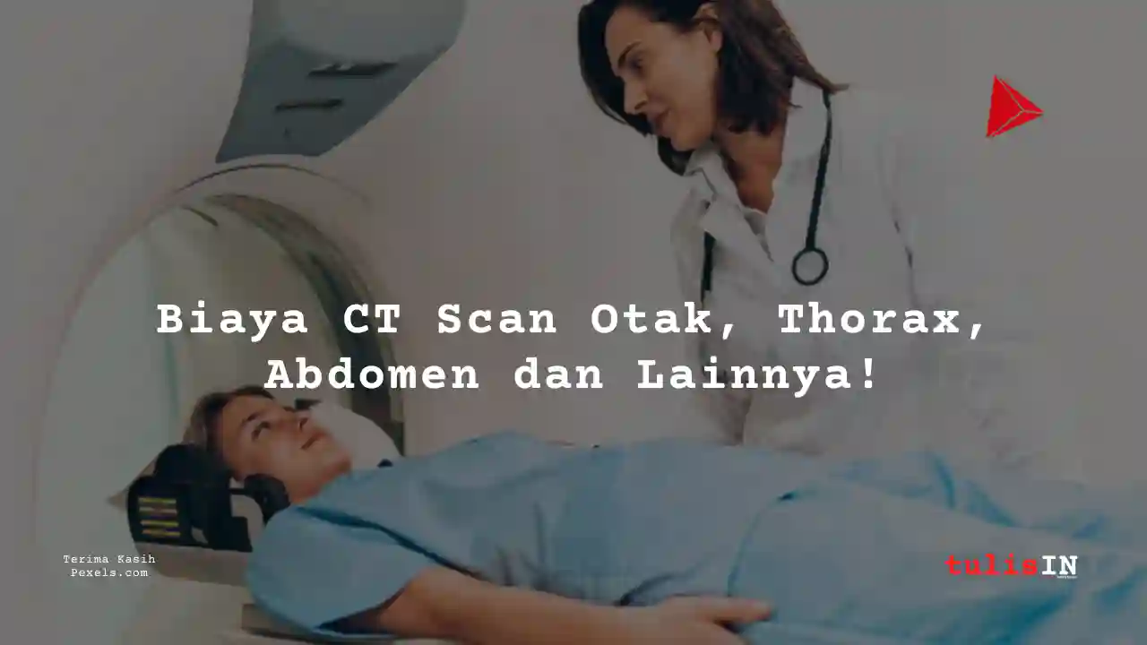 Berapa Harga CT NASOPHARYNX NON CONTRAST di Siloam Hospital Semanggi?