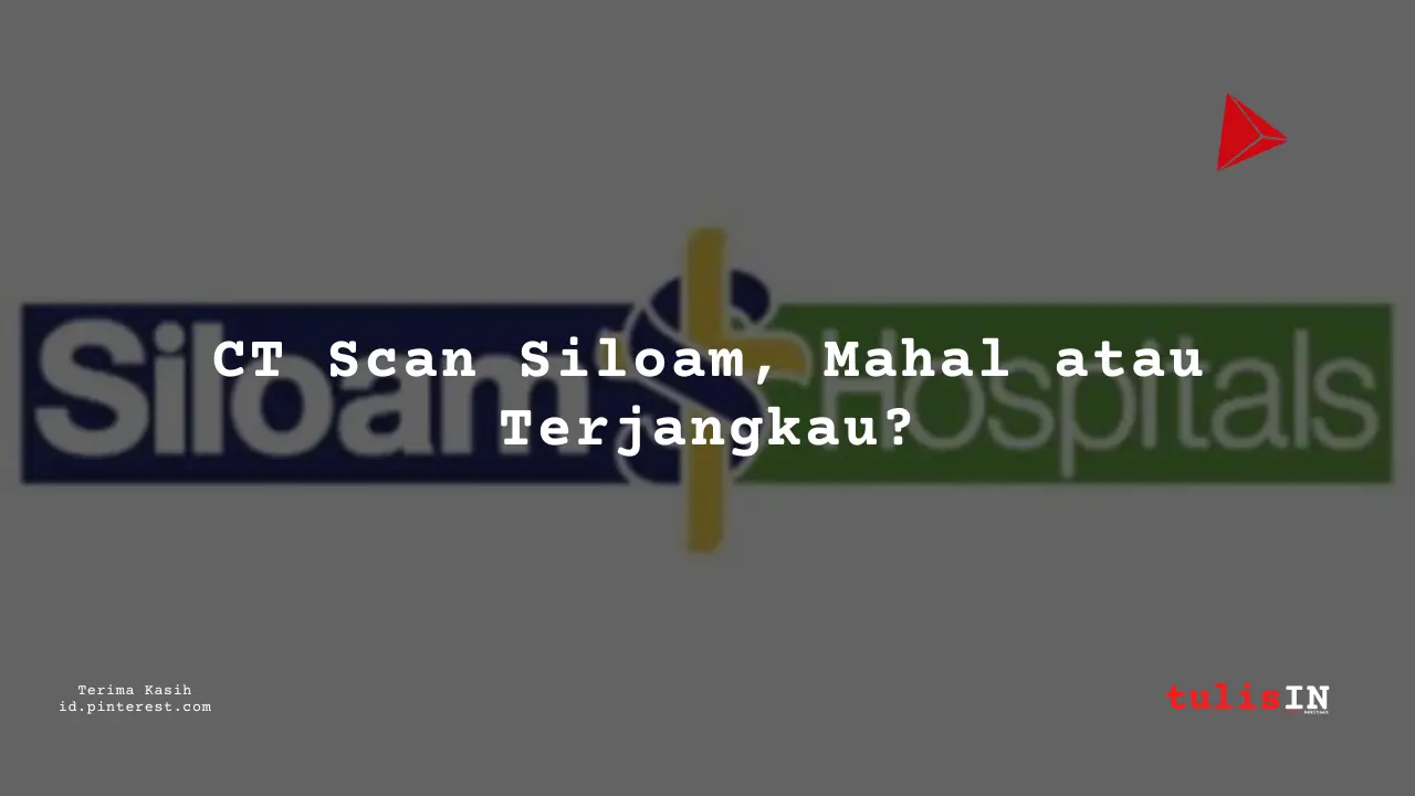 Berapa Harga Biaya CT (3D) LOWER EXTREMITIES?