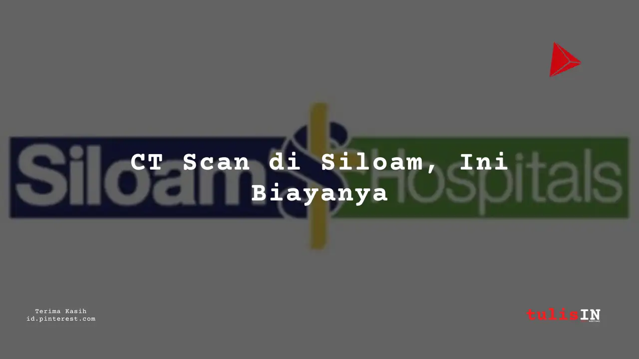Berapa Harga Biaya CT (3D) LOWER EXTREMITIES?