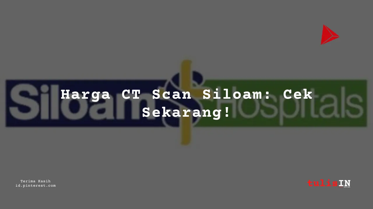 Berapa Harga Biaya CT (3D) SPINE THORACAL?