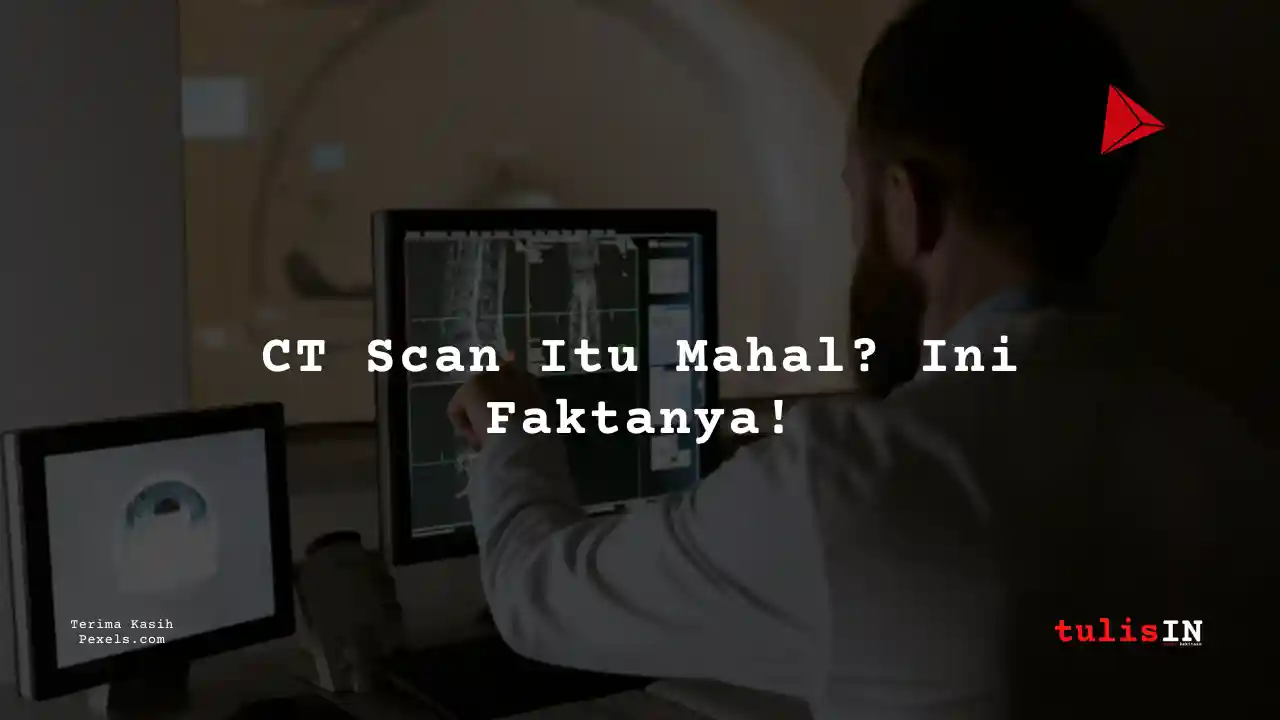 Berapa Harga CT (3D) Pelvis di Siloam Hospitals Kebon Jeruk?