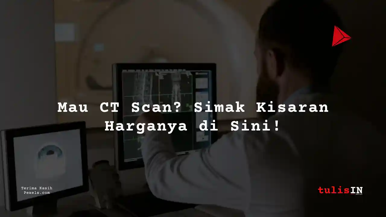 Berapa Harga CT (3D) THORAX di Siloam Hospitals Kebon Jeruk?