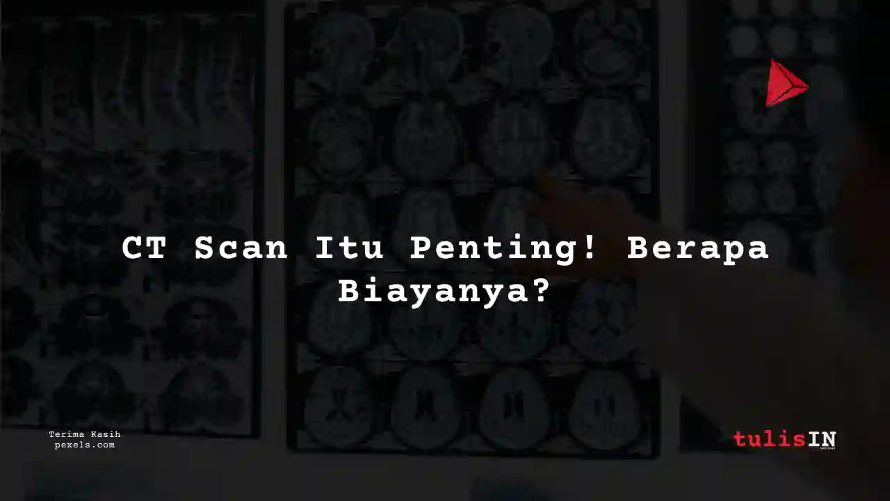 Berapa Harga CT LOWER EXTREMITIES NON CONTRAST Siloam Hospitals Semarang?