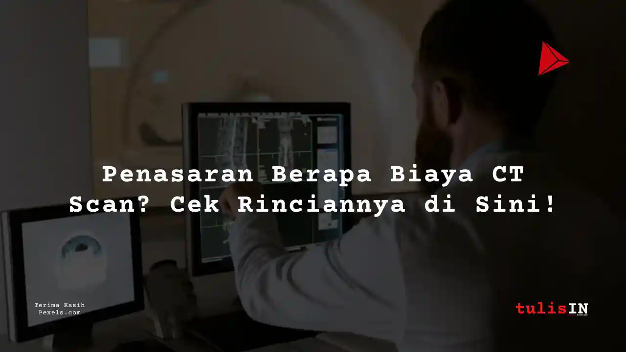 Berapa Harga CT LOWER EXTREMITIES NON CONTRAST di Siloam Hospitals Kebon Jeruk?