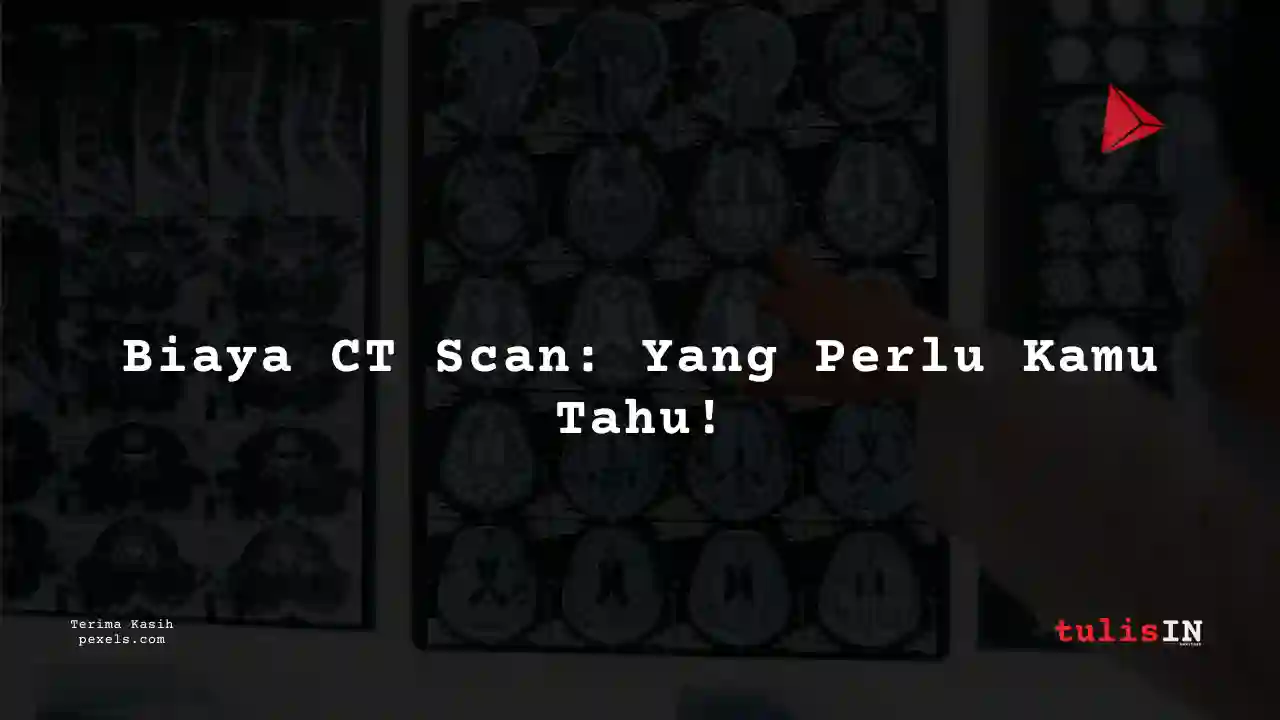 Berapa Harga CT NECK NON CONTRAST Siloam Hospitals Semarang?