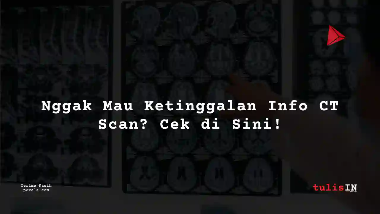 Berapa Harga CT ORBITA NON CONTRAST Siloam Hospitals Semarang?