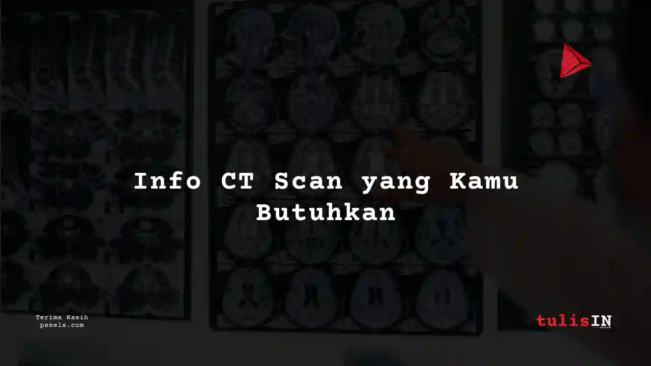 Berapa Harga CT Scan Perut Atas/Upper Abdomen (Non Contras) Siloam Hospitals Semarang?