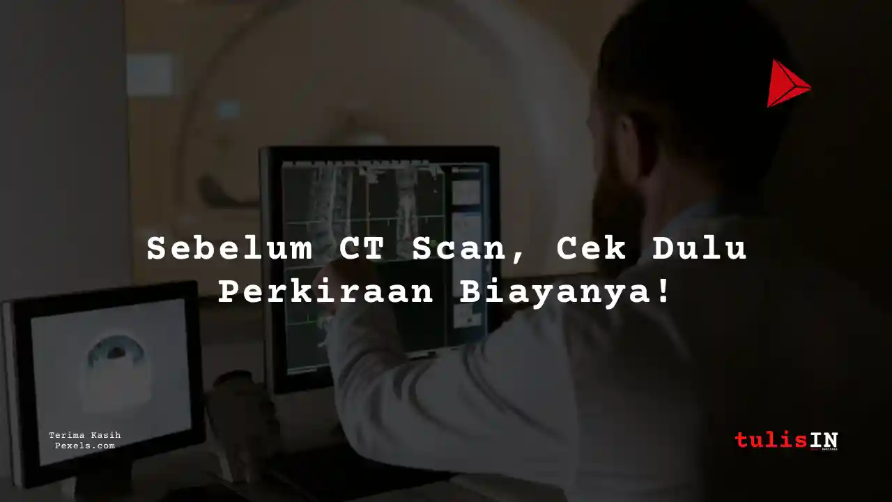 Berapa Harga CT Scan Perut Atas/Upper Abdomen (Non Kontras) di Siloam Hospitals Kebon Jeruk?