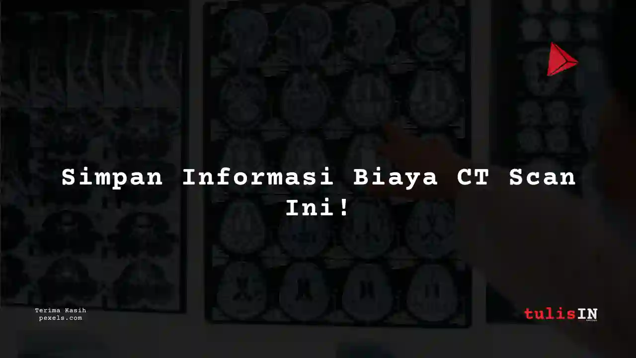 Berapa Harga CT Scan Tulang Belakang Bawah dan Ekor/Lumbosacral Non Contrast Siloam Hospitals Semarang?