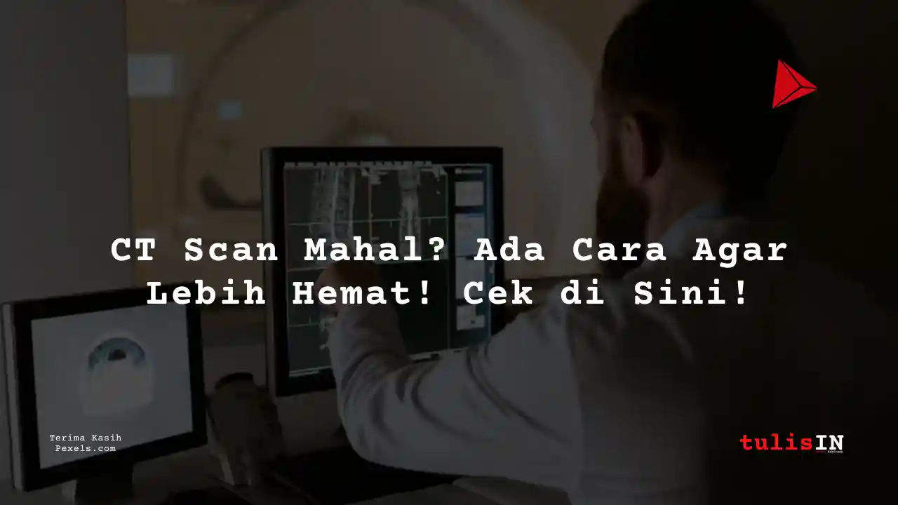 Berapa Harga CT VERT THORACAL NON CONTRAST di Siloam Hospitals Kebon Jeruk?