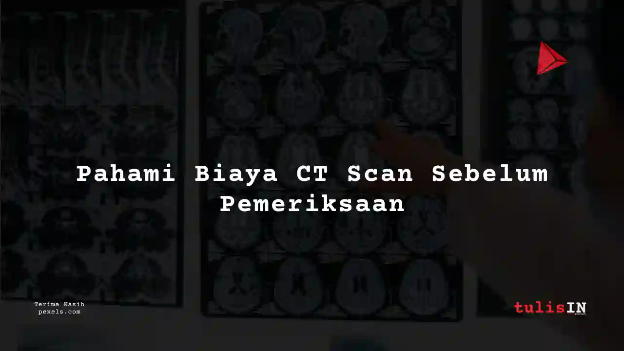 Berapa Harga CT Whole ABD Non-CNTRS/CT Scan Perut Siloam Hospitals Semarang?