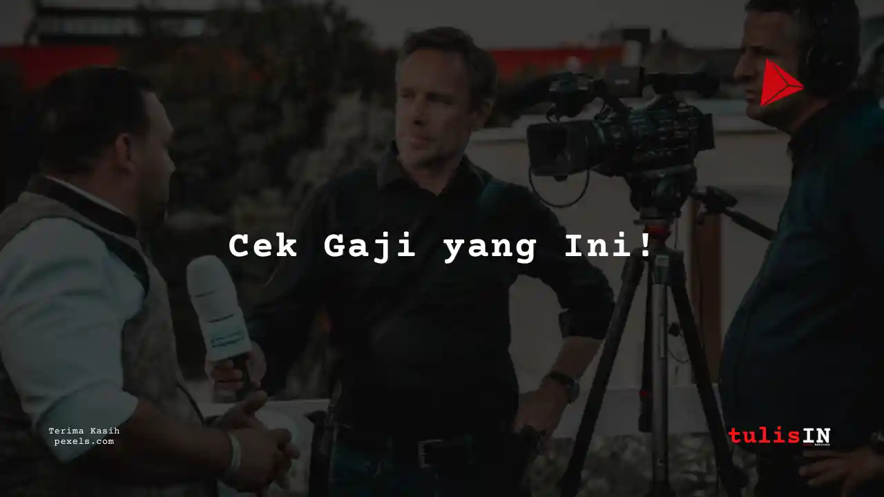 Berapa Gaji Camera Person Jak TV 2024?