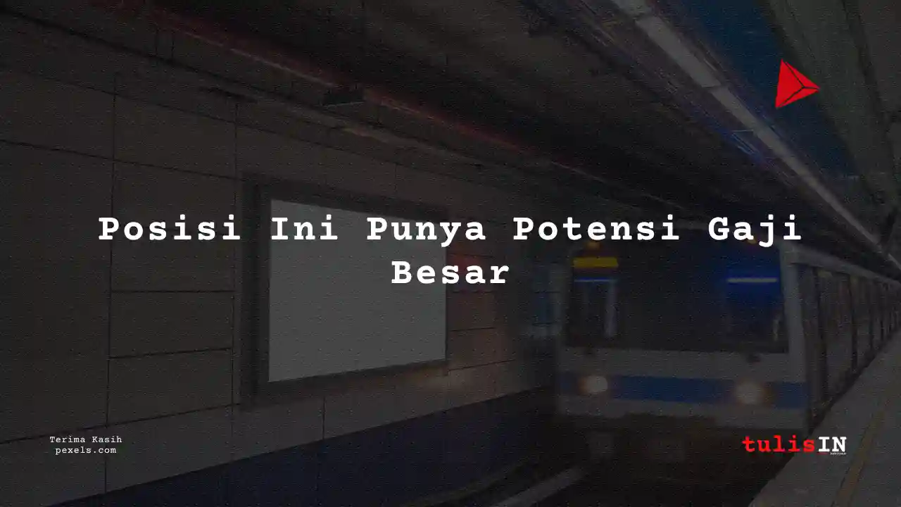 Berapa Gaji Akuntan MRT 2025?