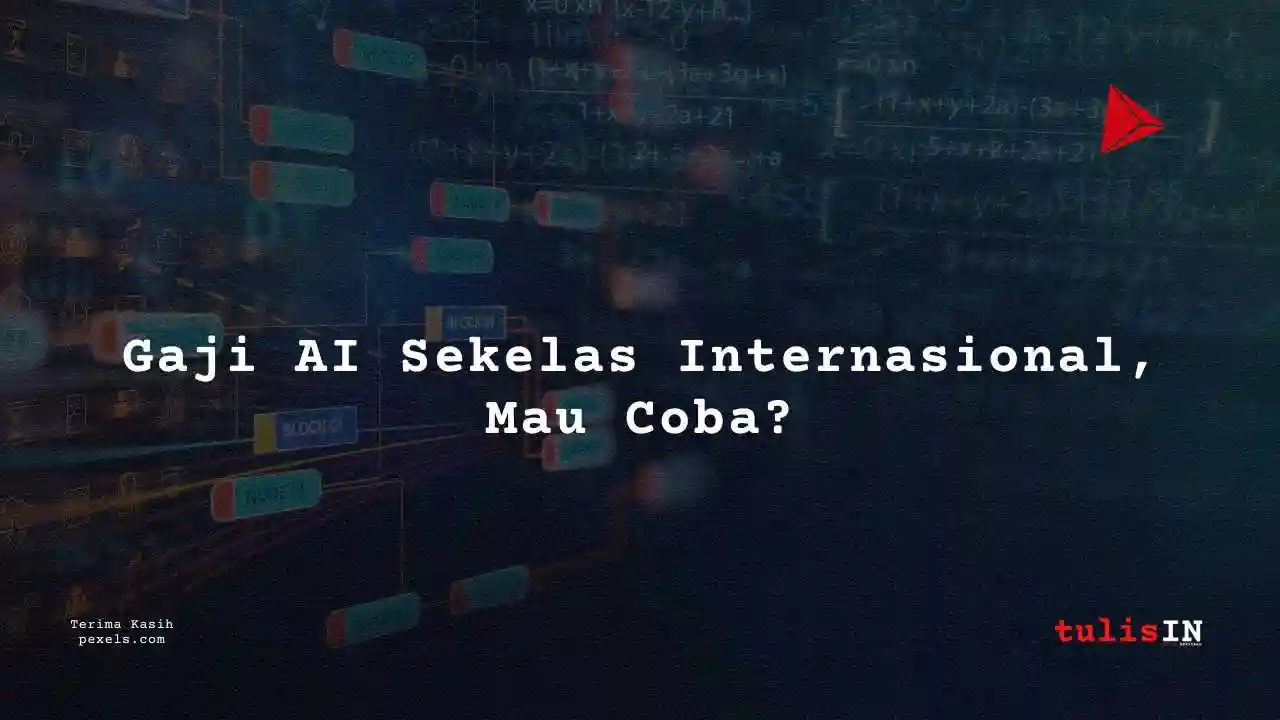 Berapa Gaji Junior AI Research Scientist AI dan Machine Learning Specialist 2025?