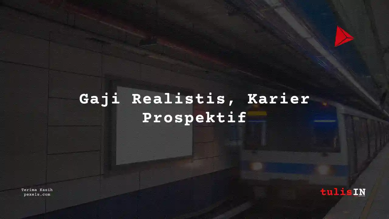 Berapa Gaji Manager Administrasi MRT 2025?