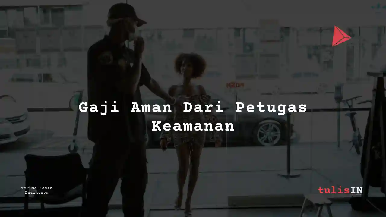 Berapa Gaji Security Siloam International Hospitals 2025?