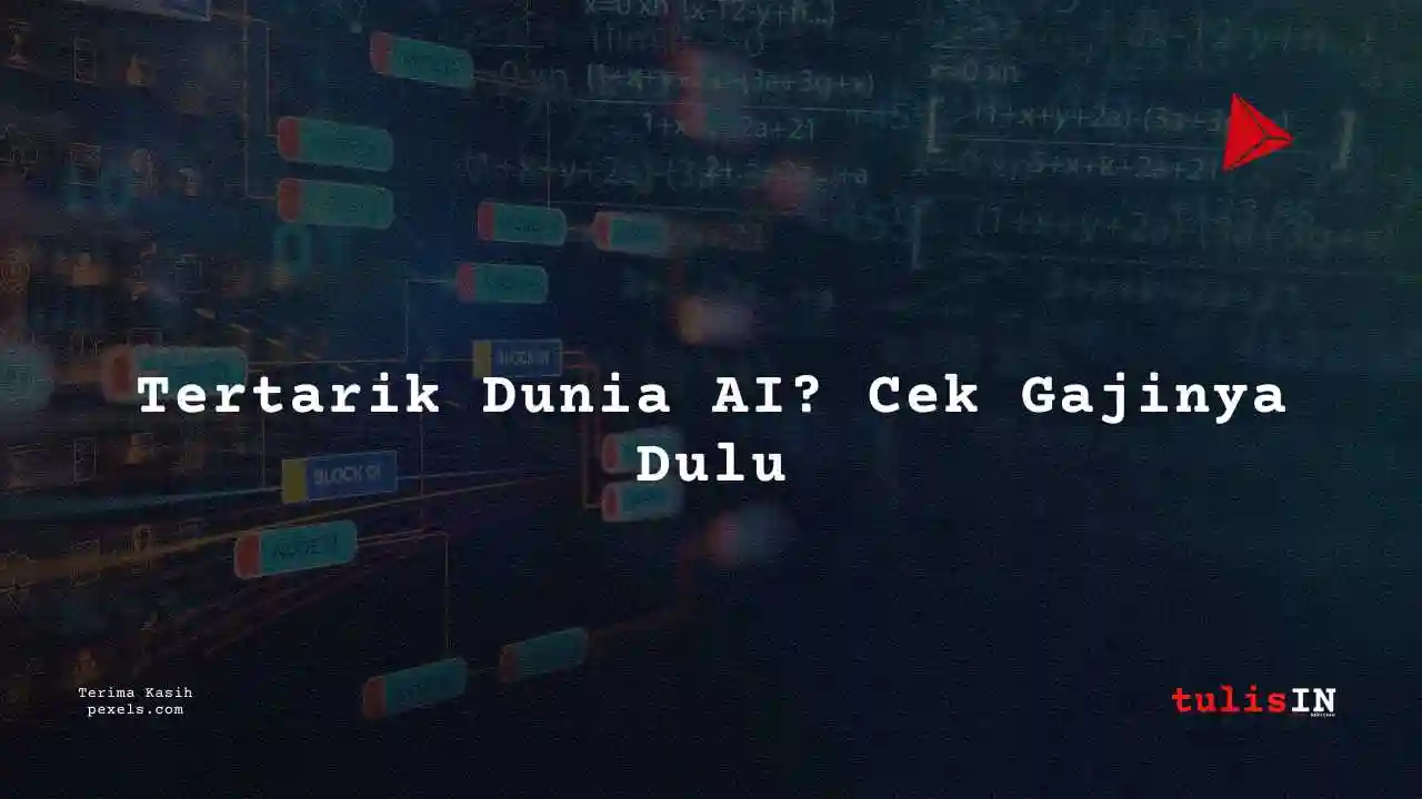 Berapa Gaji Senior Machine Learning Engineer AI dan Machine Learning Specialist 2025?