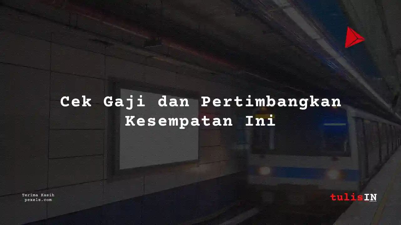 Berapa Gaji Teknisi Persinyalan MRT 2025?