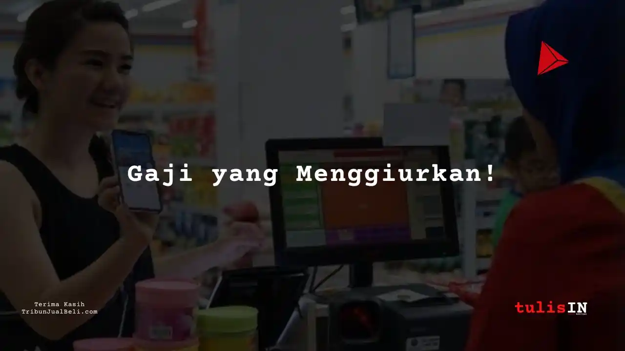 Berapa Gaji Kasir Indomaret 2023?
