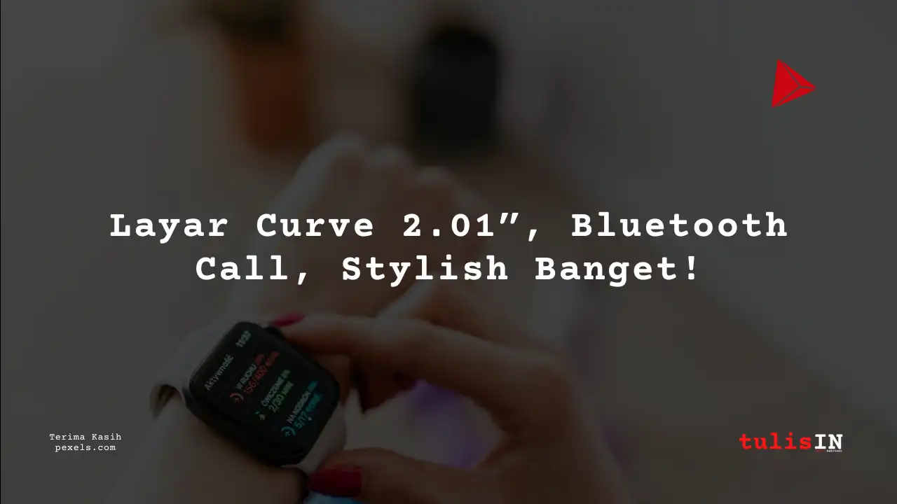 Berapa Harga Jam Tangan ADVAN Smartwatch S1 di Toko Resmi Advan 2025?