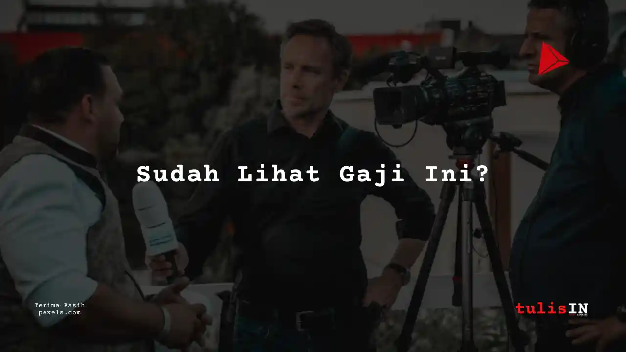 Berapa Gaji Jurnalis Jak TV 2025?