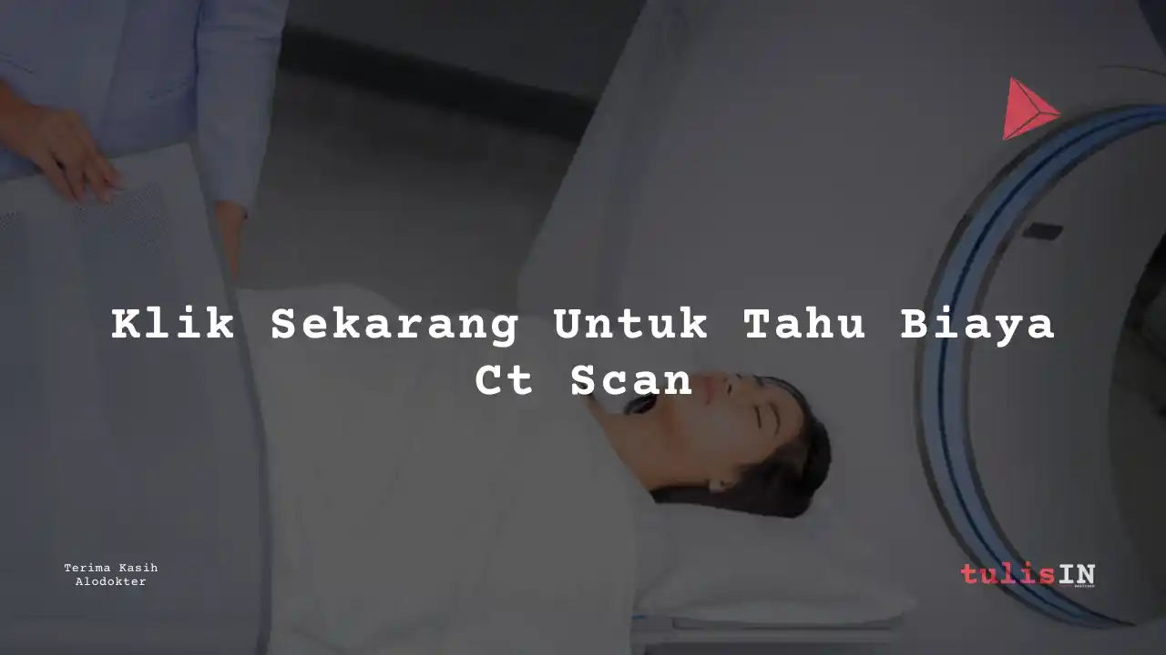 Berapa Harga Biaya CT Scan Lower Abdomen Non-CNTRS/CT Scan Perut Bawah Siloam Hospitals Makassar?