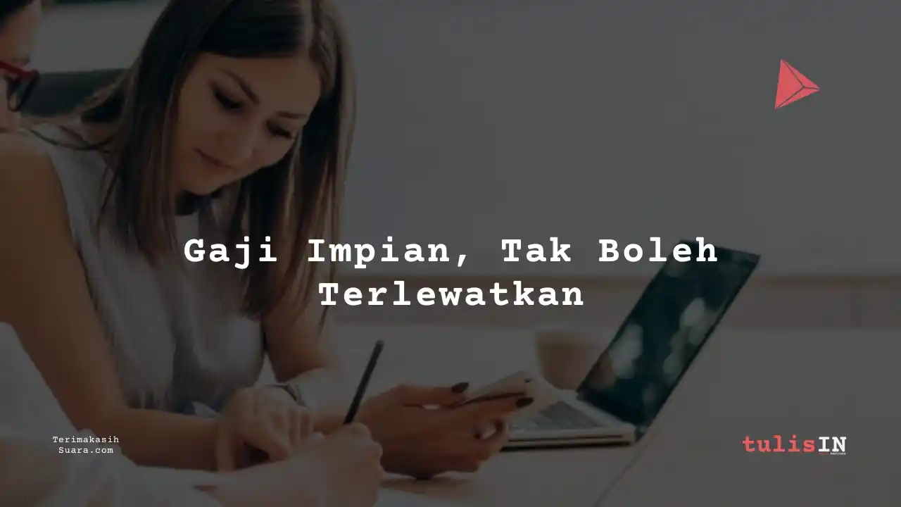 Berapa Gaji Junior Officer Asuransi Tugu Reasuransi?