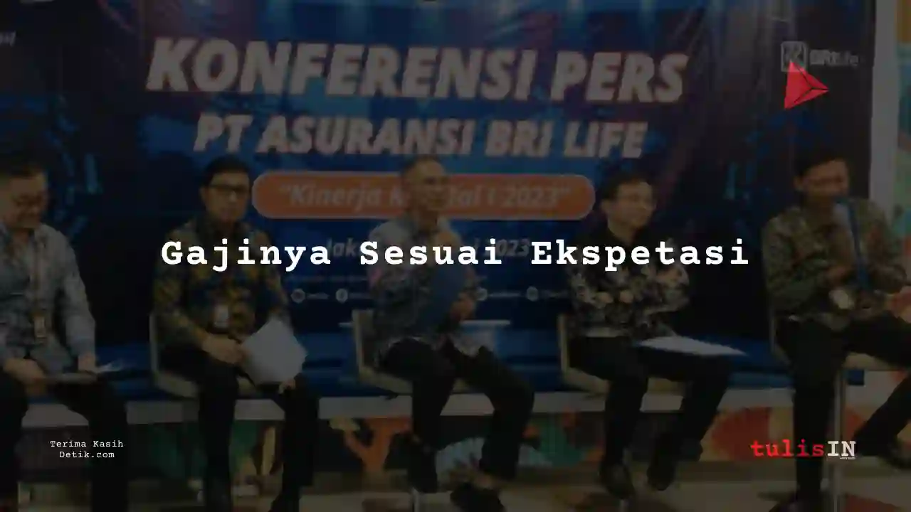 Berapa Gaji Keamanan PT Asuransi BRI Life 2025?