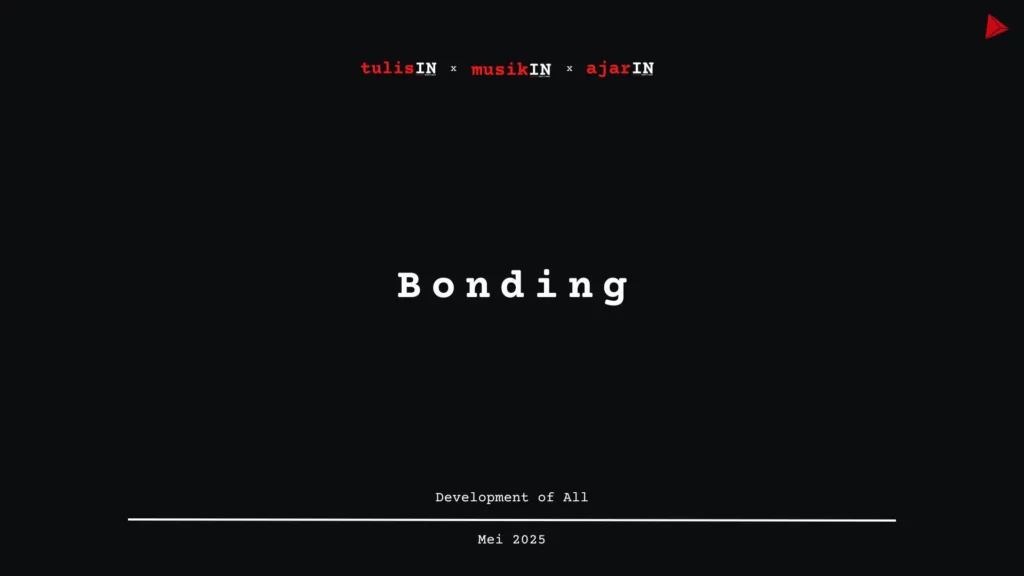 Bonding - DOA - ajarIN - karya kekitaan_11zon