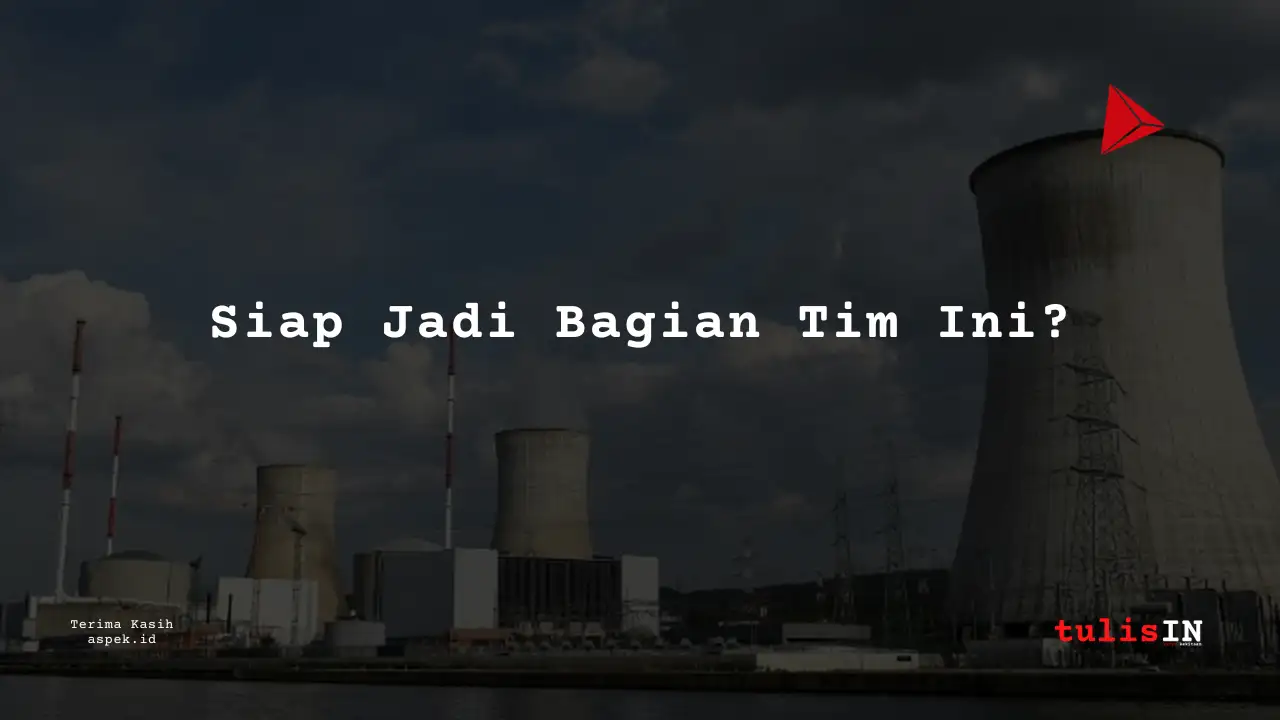 Berapa Gaji Building Industri Nuklir Indonesia 2025?