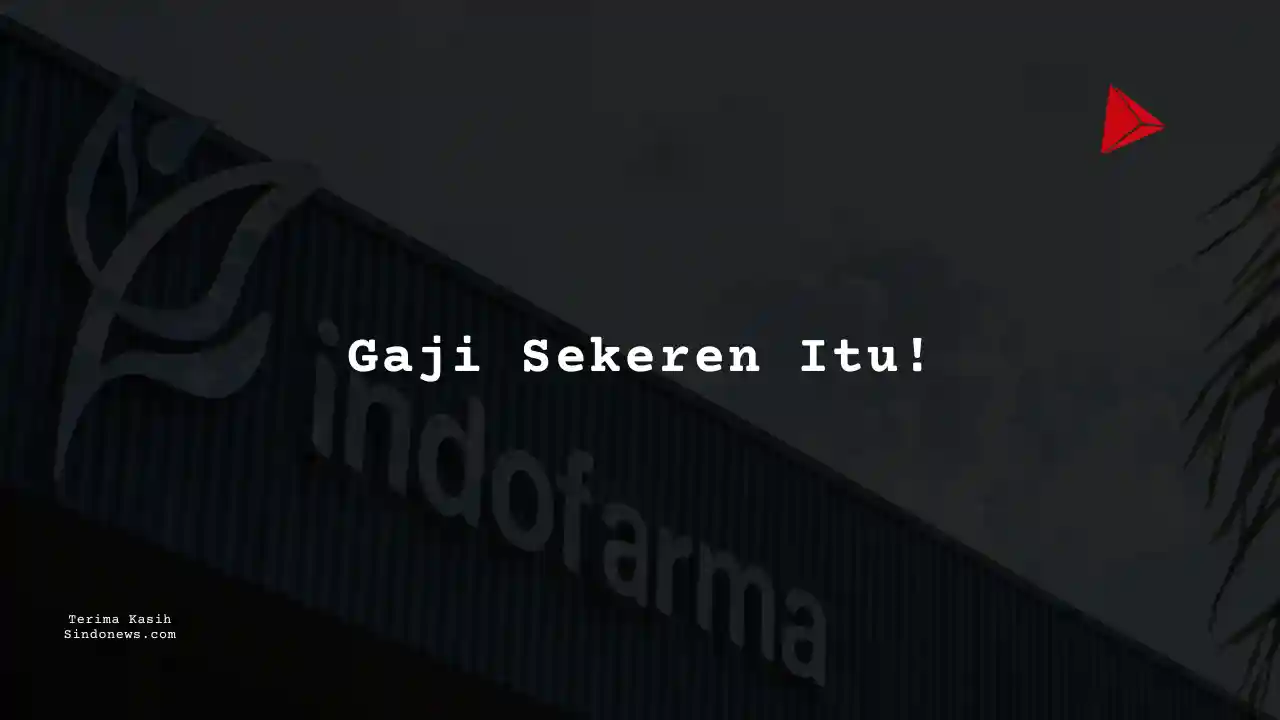 Berapa Gaji Engineer PT Indonesia Farma Tbk 2024?