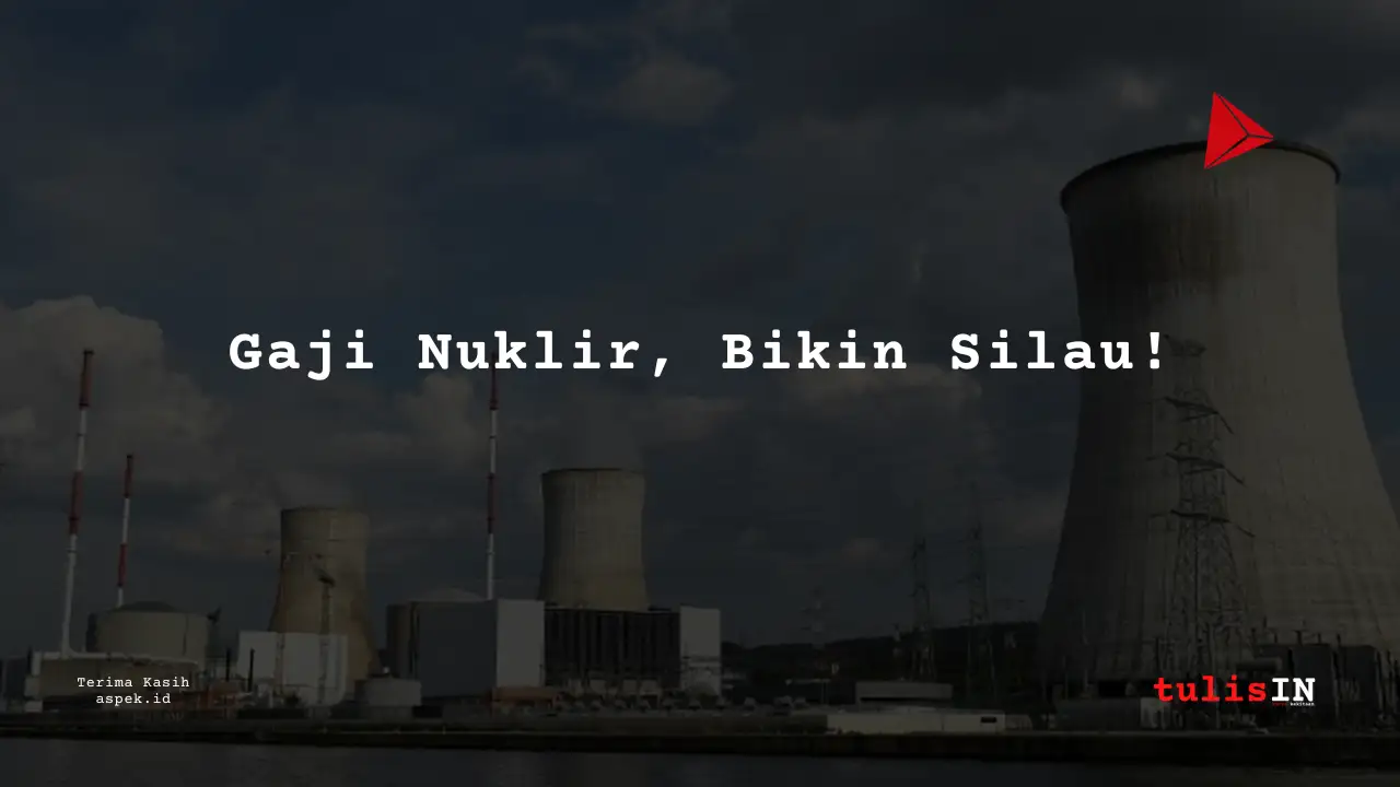 Berapa Gaji Field Manager Industri Nuklir Indonesia 2025?