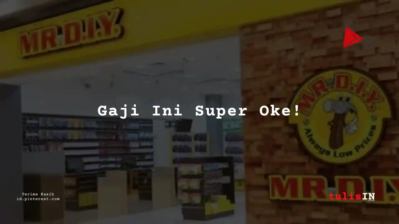 Berapa Gaji Account Manager PT Daya Intiguna Yasa Tbk (MR DIY) Tahun 2025?