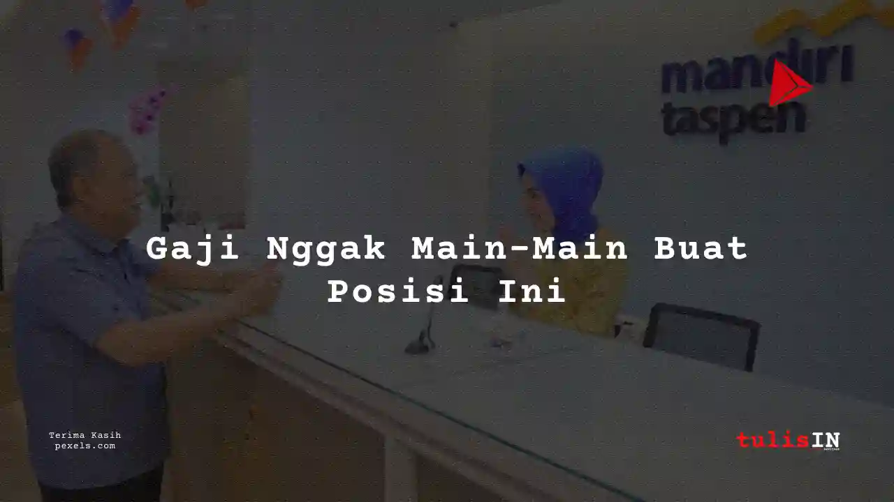 Berapa Gaji Accounting Officer Bank Mandiri Taspen 2025?
