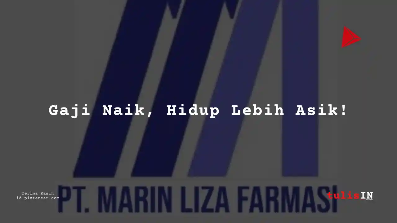 Berapa Gaji Accounting PT Marin Liza Farmasi Tahun 2023?