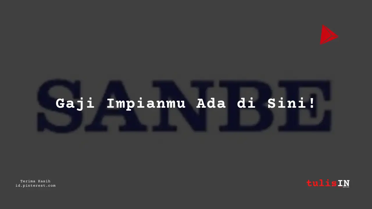Berapa Gaji Accounting PT Sanbe Farma Tahun 2023?