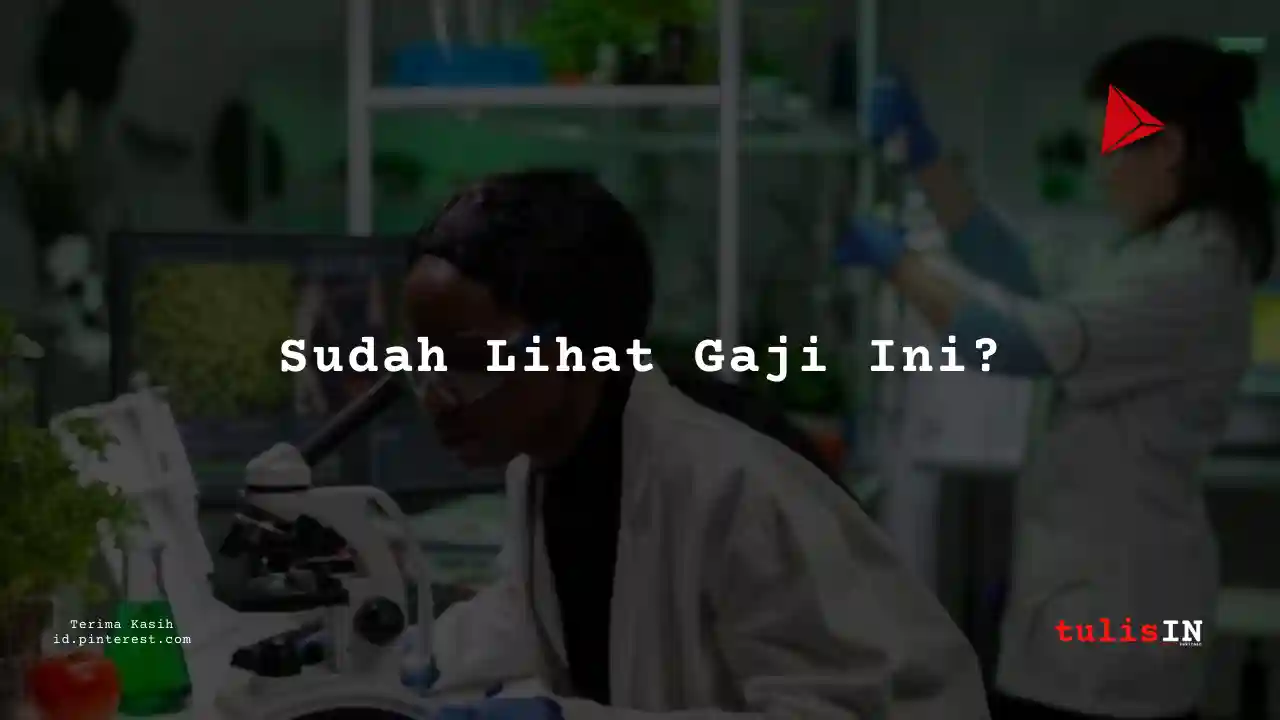 Berapa Gaji Ahli Agronomi PT Biotis Pharmaceutical Tahun 2023?