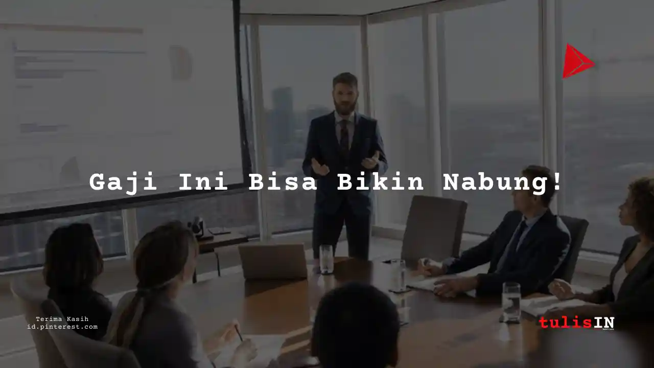 Berapa Gaji Assistant Business Analyst PT Napoleon Light Industries Tahun 2025?