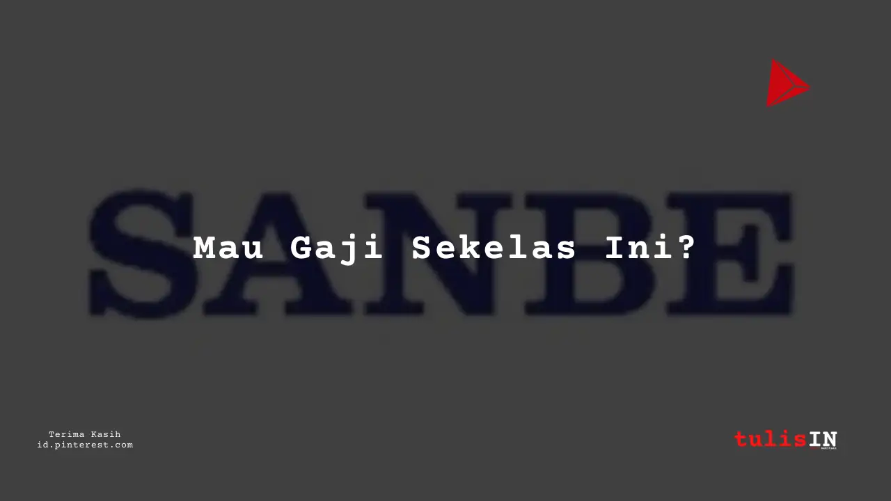 Berapa Gaji Assistant Manager PT Sanbe Farma Tahun 2023?