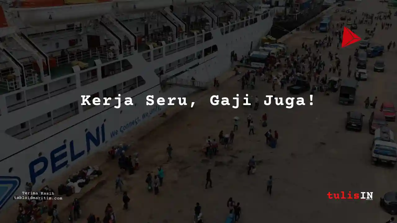 Berapa Gaji Assistant Plant Head PT Pelni 2024?