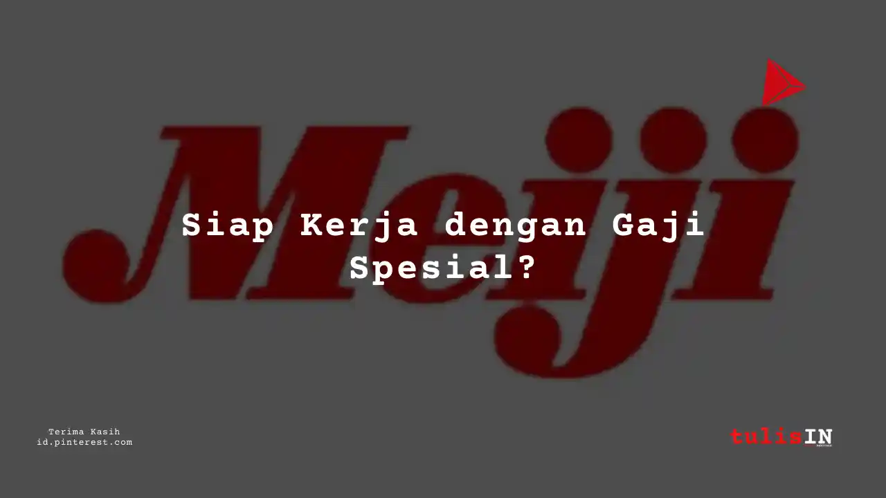 Berapa Gaji Auditor PT Meiji Indonesian Pharmaceutical Industries Tahun 2024?