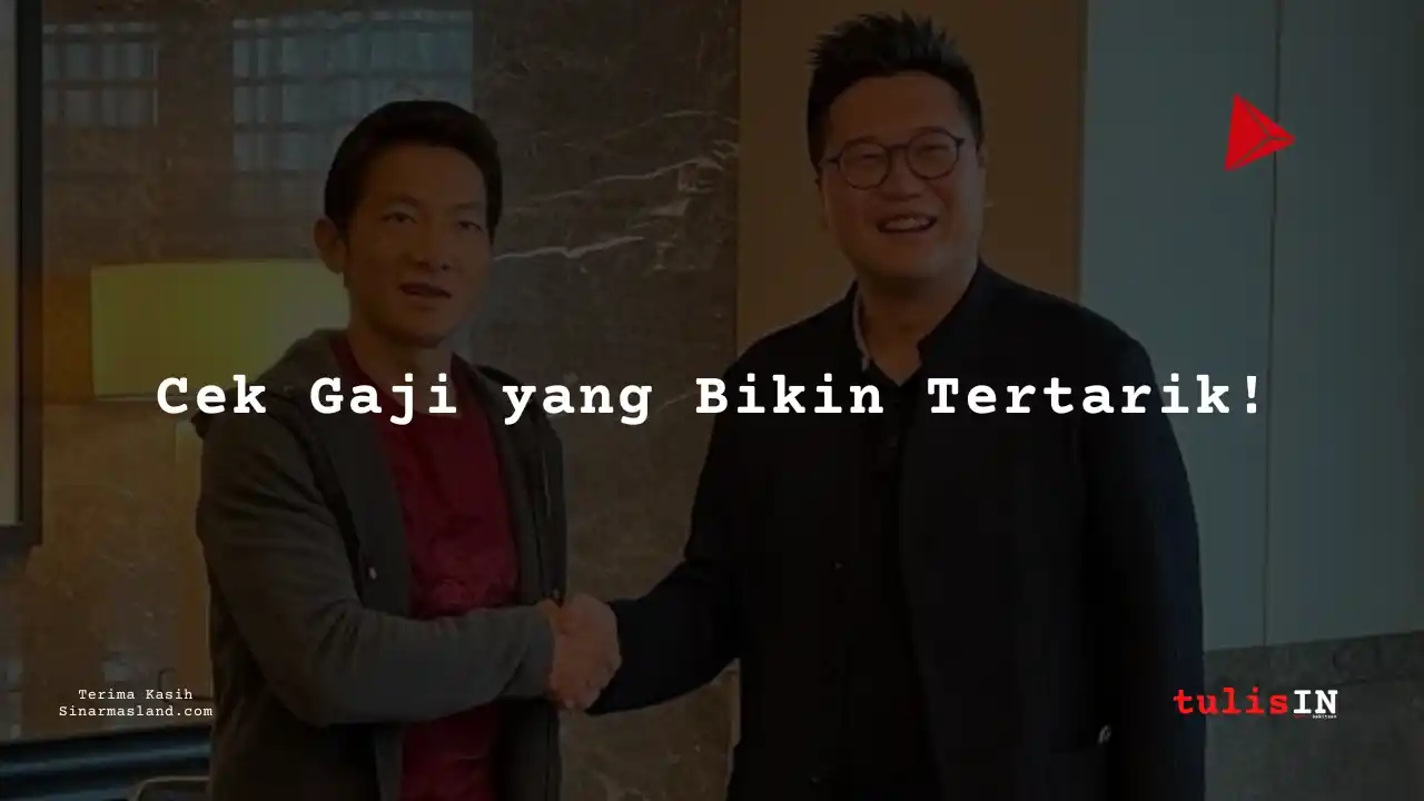 Berapa Gaji Business Development and Promotion Staff Sinarmas Land Limited 2025?