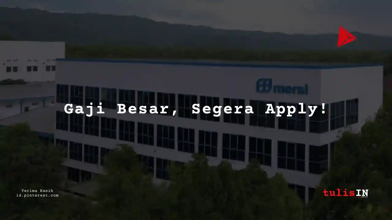 Berapa Gaji Business Intelligent and Analytics Unit PT Mersifarma Tirmaku Mercusana Tahun 2024?