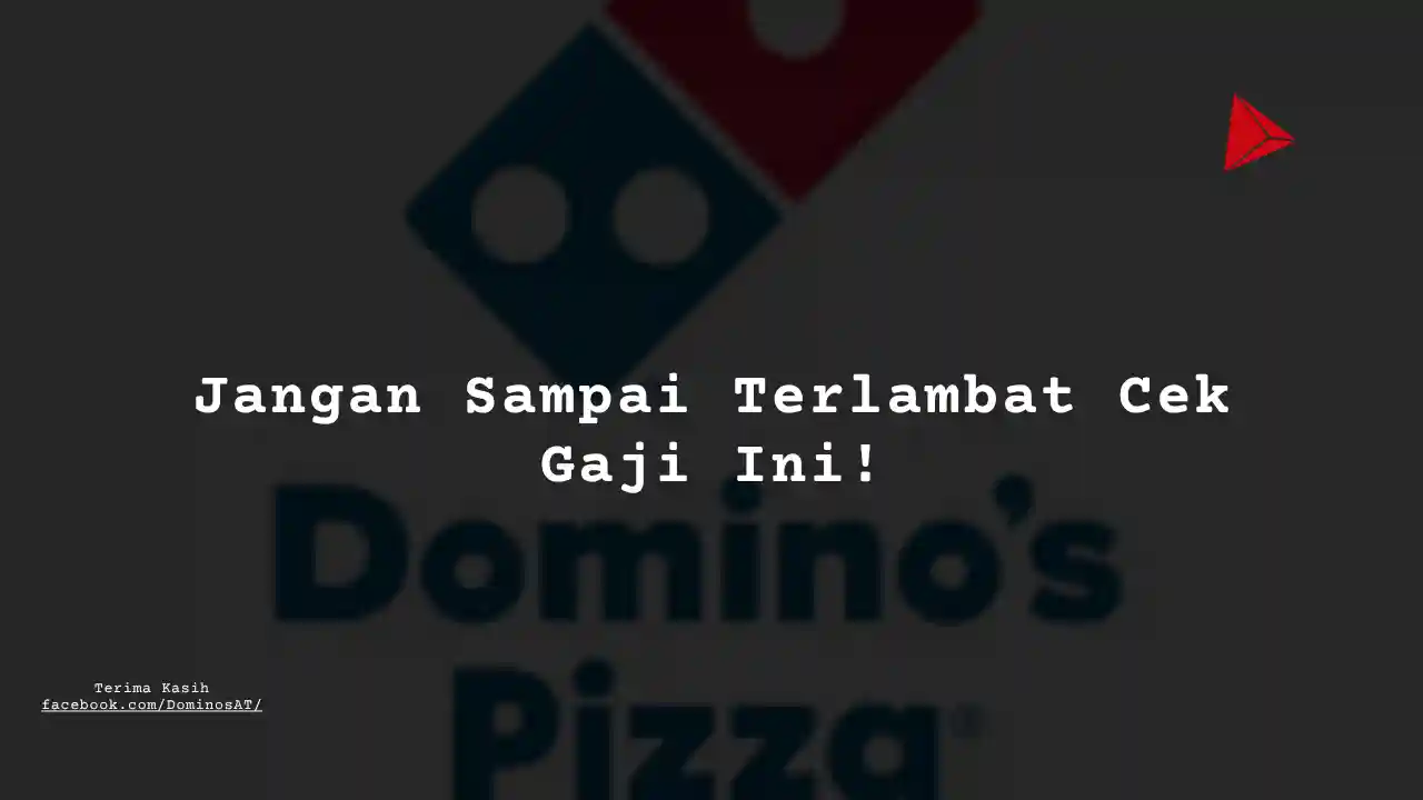 Berapa Gaji CS (Ass-Man) Domino Pizza?